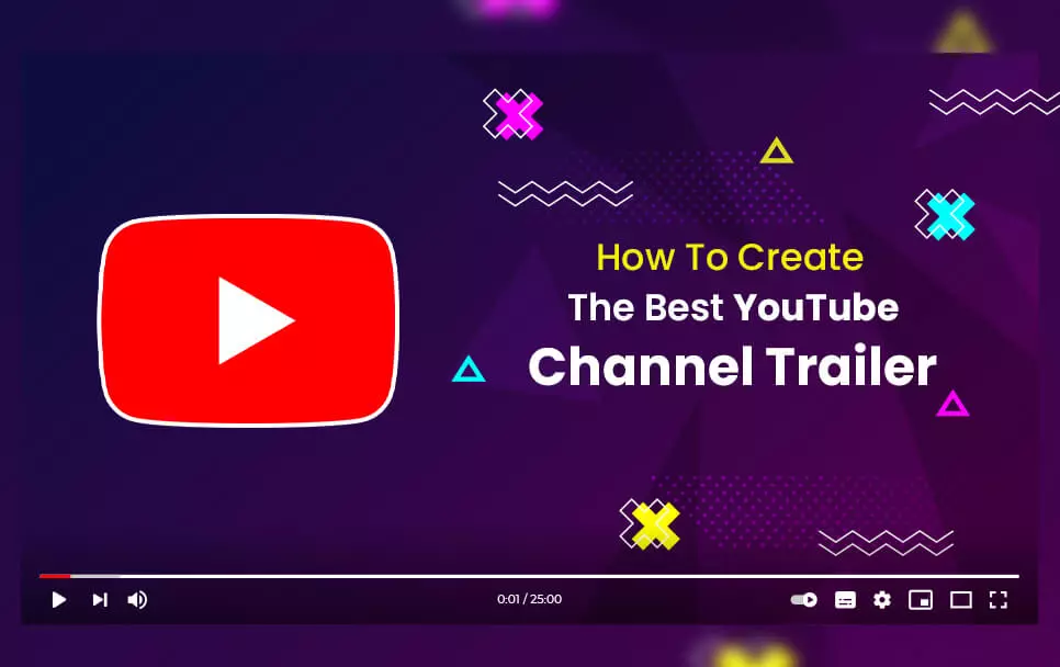 How To Create The Best YouTube Channel Trailer